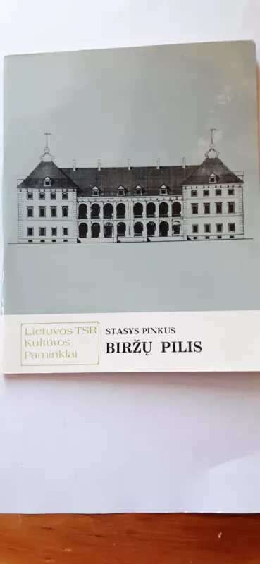 Lietuvos TSR kultūros paminklai - Autorių Kolektyvas, knyga 6