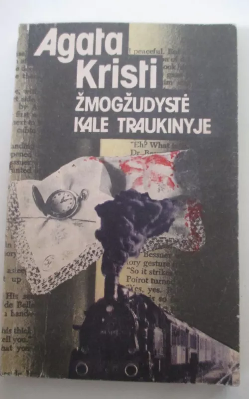 Žmogžudystė Kale traukinyje - Agatha Christie, knyga 2