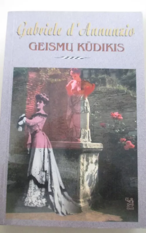 Geismų kūdikis - Gabriele D'Annunzio, knyga 2
