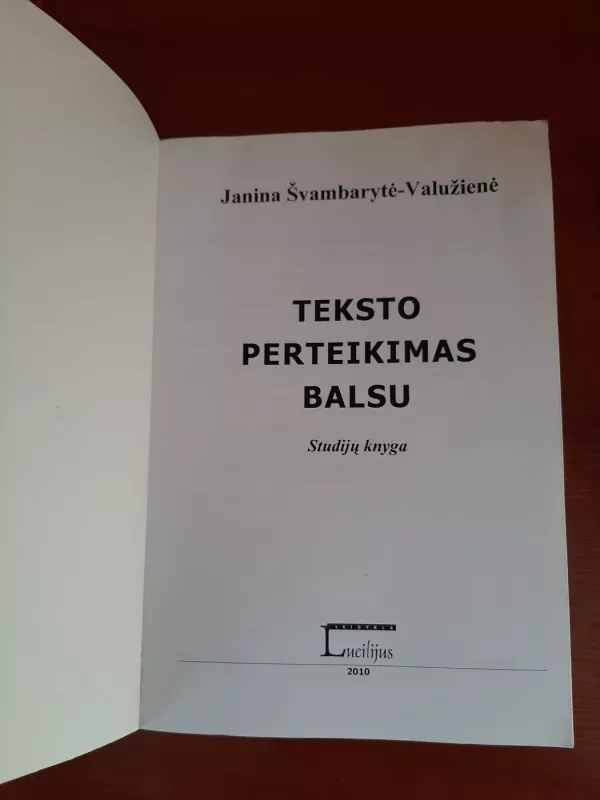 Teksto perteikimas balsu - Janina Švambarytė -Valužienė, knyga 3