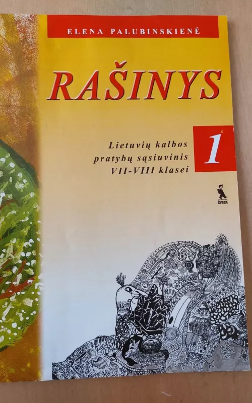 Rašinys: lietuvių kalbos pratybų sąsiuvinis 7-8 klasei - Elena Palubinskienė, knyga