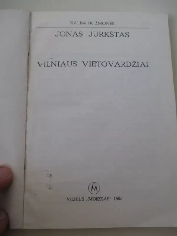 Vilniaus vietovardžiai - Jonas Jurkštas, knyga 3