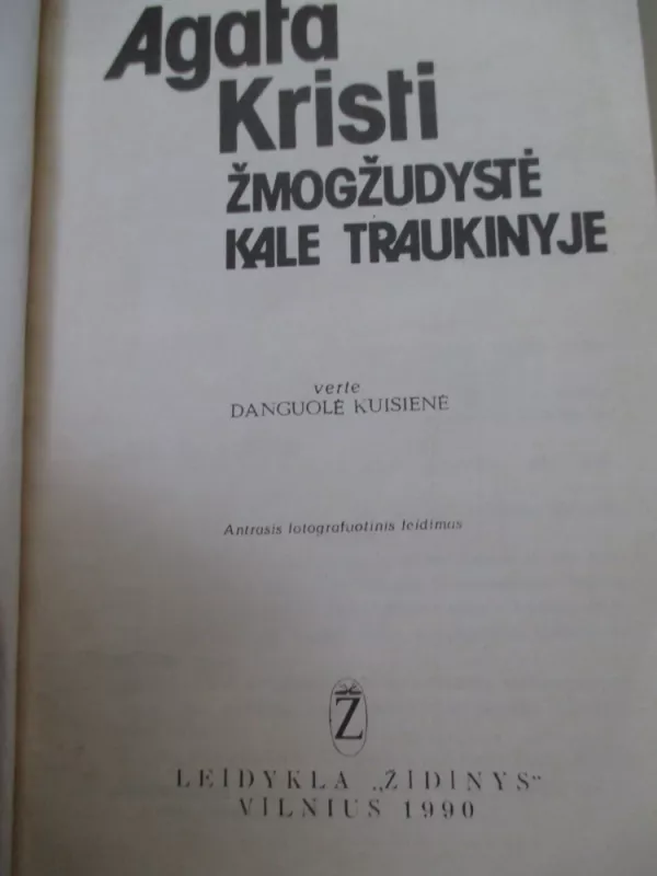 Žmogžudystė Kale traukinyje - Agatha Christie, knyga 3