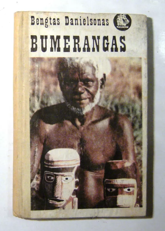 Bumerangas - Bengtas Danielsonas, knyga 3