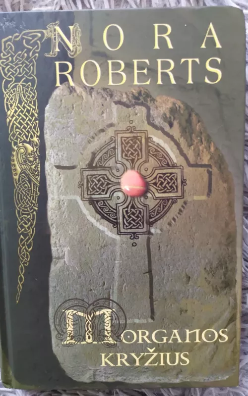 Morganos kryžius - Nora Roberts, knyga