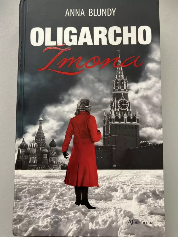 Oligarcho žmona - Anna Blundy, knyga 6