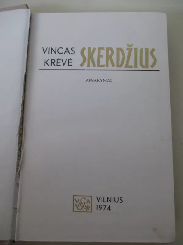 Skerdžius - Vincas Krėvė, knyga 3
