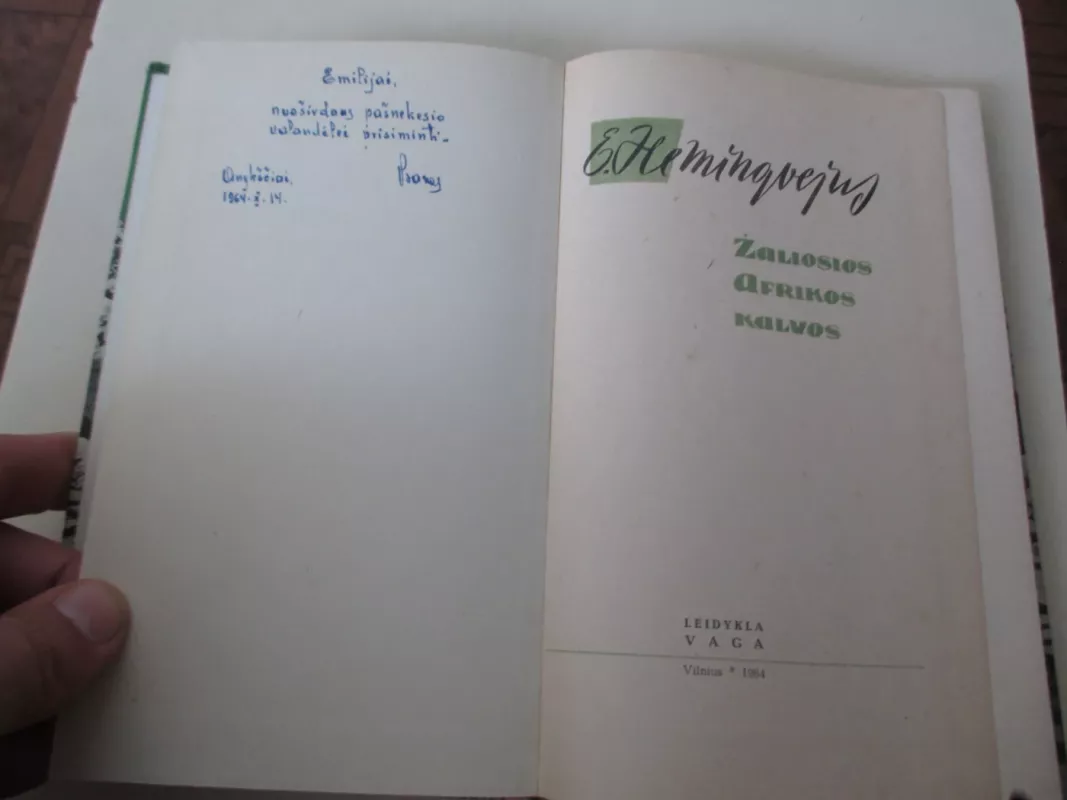 Žaliosios Afrikos kalvos - Ernestas Hemigvėjus, knyga 3
