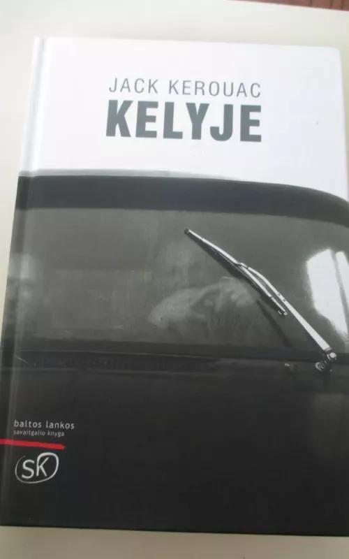 Kelyje - Jack Kerouac, knyga 2