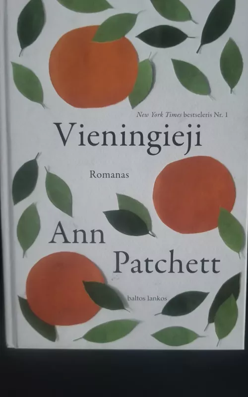 Vieningieji - Ann Patchett, knyga