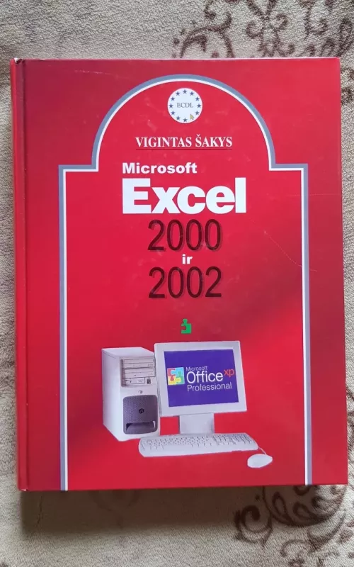 Microsoft Excel 2000 ir 2002 - Vigintas Šakys, knyga