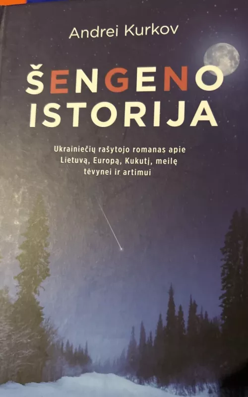 Šengeno istorija - Andrej Kurkov, knyga
