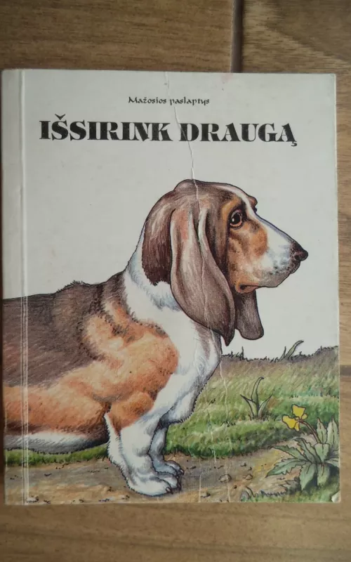 Išsirink draugą - Zenonas Butkevičius, knyga 2