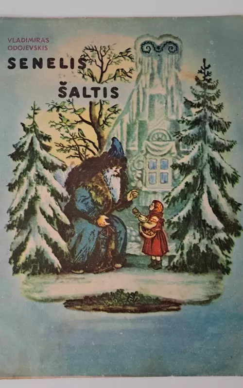 Senelis Šaltis - Vladimiras Odojevskis, knyga 2