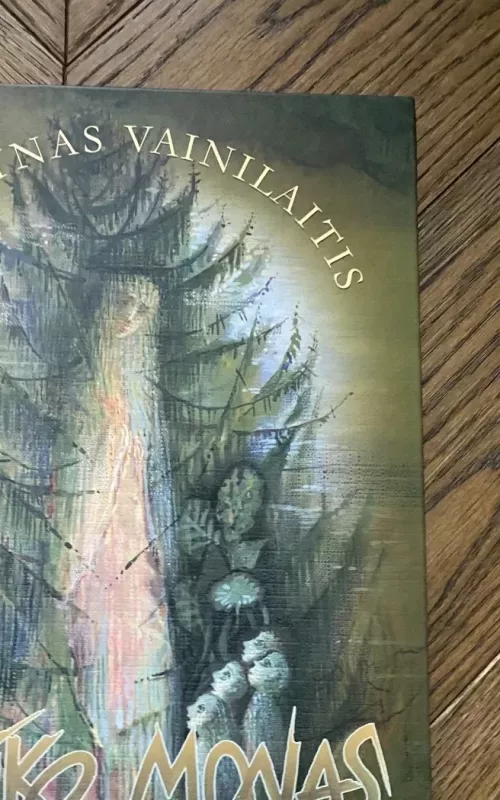 Miško monas - Martynas Vainilaitis, knyga 2