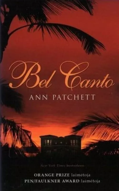 Bel Canto - Ann Patchett, knyga