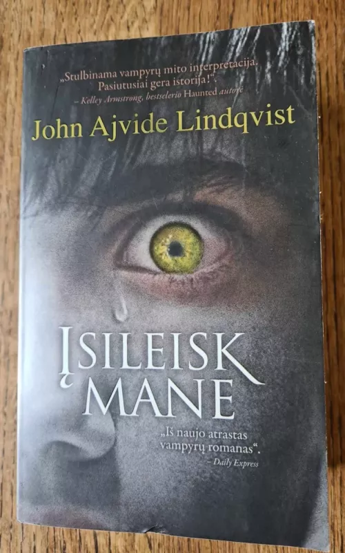 Įsileisk mane - John Ajvide Lindqvist, knyga 2