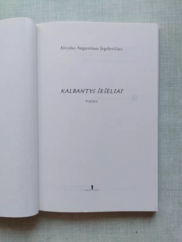 Kalbantys šešėliai - Alvydas Augustinas Jegelevičius, knyga 6