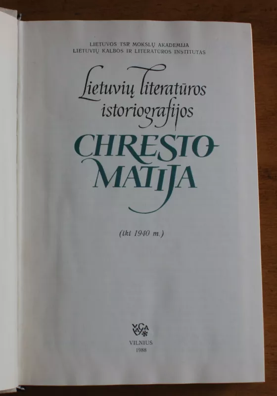 Lietuvių literatūros istoriografijos chrestomatija - Leonas Gineitis, knyga 6