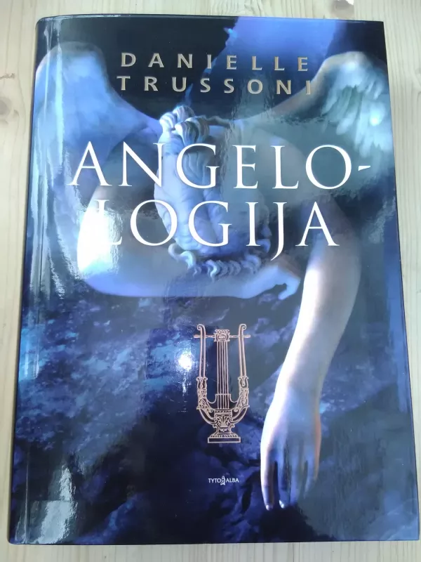 Angelologija: romanas - Danielle Trussoni, knyga 5