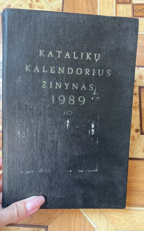 Katalikų kalendorius-žinynas 1989 - Autorių Kolektyvas, knyga