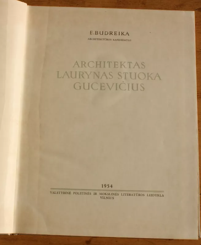 Architektas Laurynas Stuoka Gucevičius - Eduardas Budreika, knyga 2