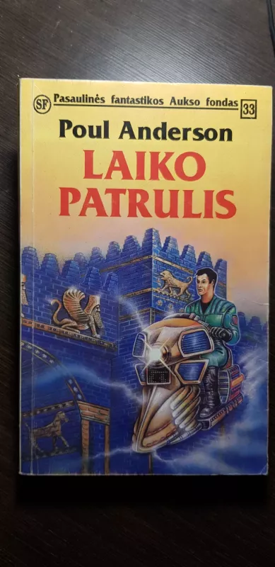 Laiko patrulis - Poul Anderson, knyga 2