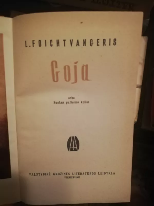 Goja - L. Foichtvangeris, knyga 3