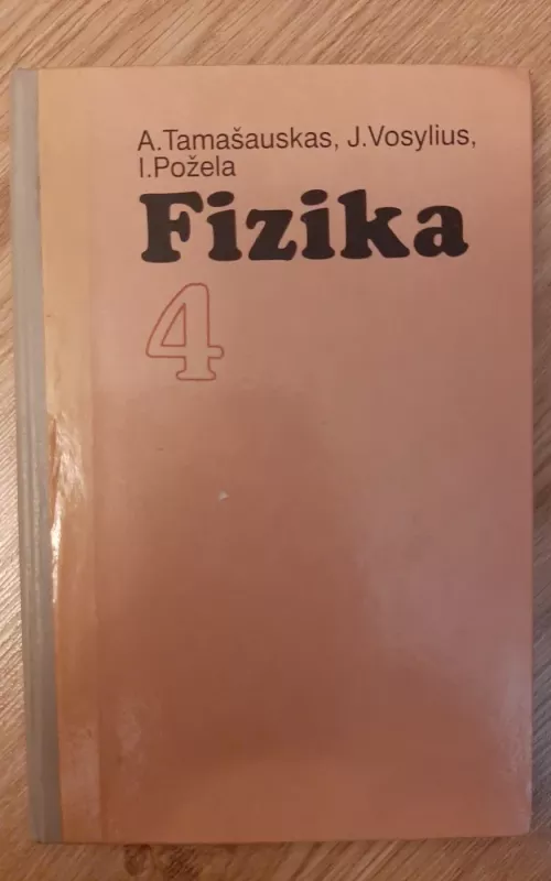 Fizika 4 - A. Tamašauskas, knyga 2