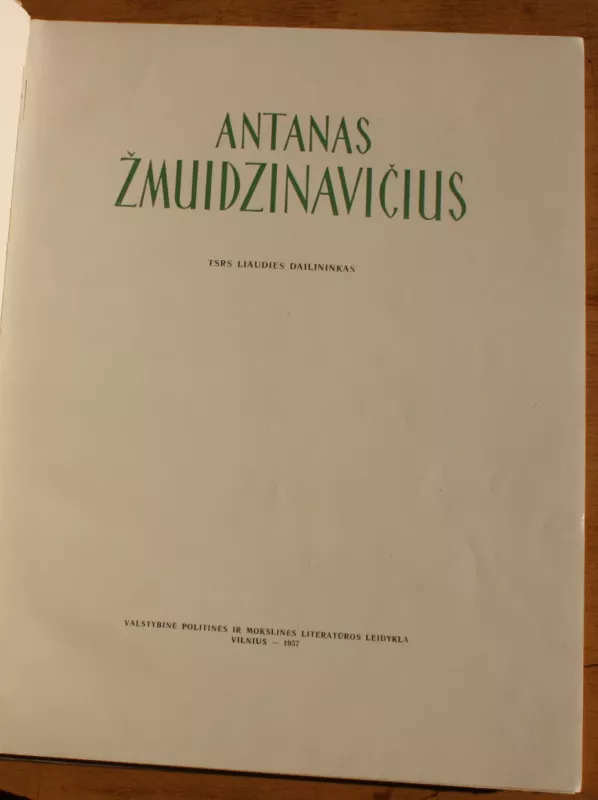 Antanas Žmuidzinavičius - Antanas Žmuidzinavičius, knyga 3
