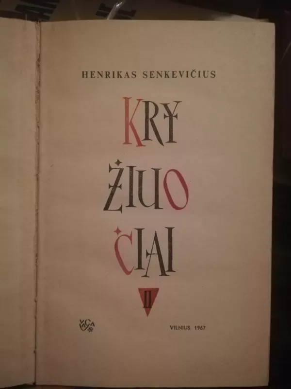 Kryžiuočiai - Henrikas Senkevičius, knyga 3