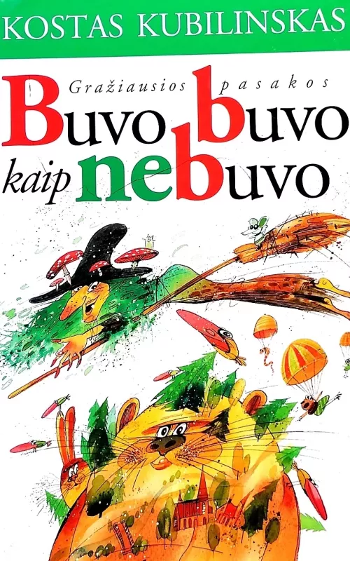 Buvo buvo, kaip nebuvo - Kostas Kubilinskas, knyga