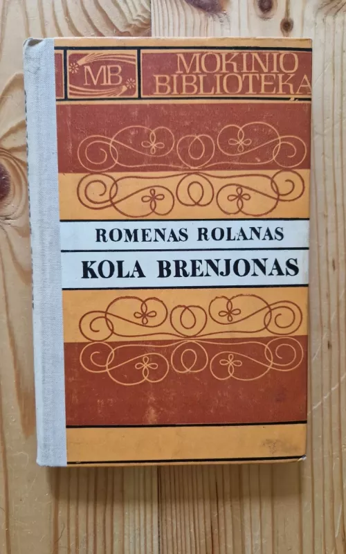 Kola Brenjonas - Romenas Rolanas, knyga