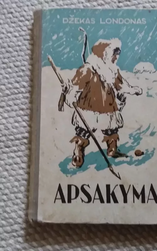 Apsakymai - Džekas Londonas, knyga 2