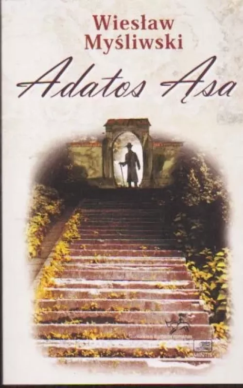 Adatos ąsa - Wieslaw Mysliwski, knyga