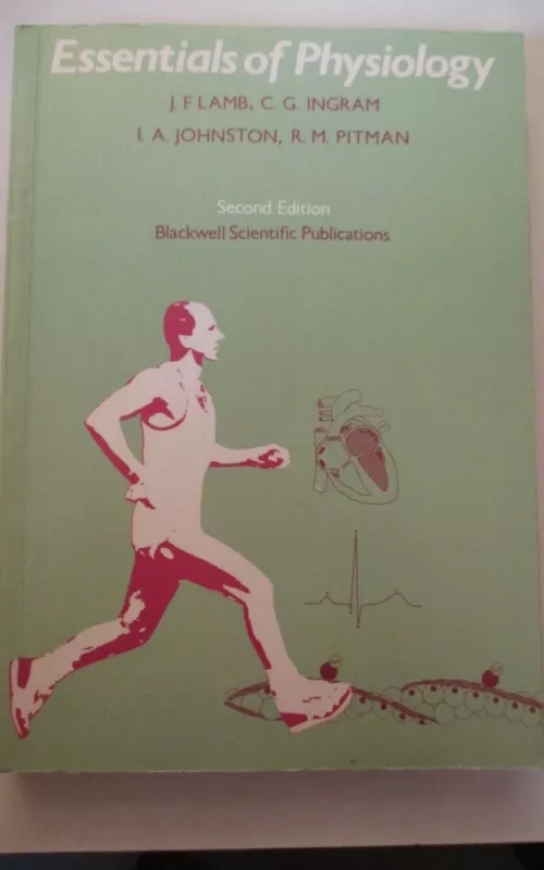 Essentials of physiology - J.F. Lamb, knyga 2