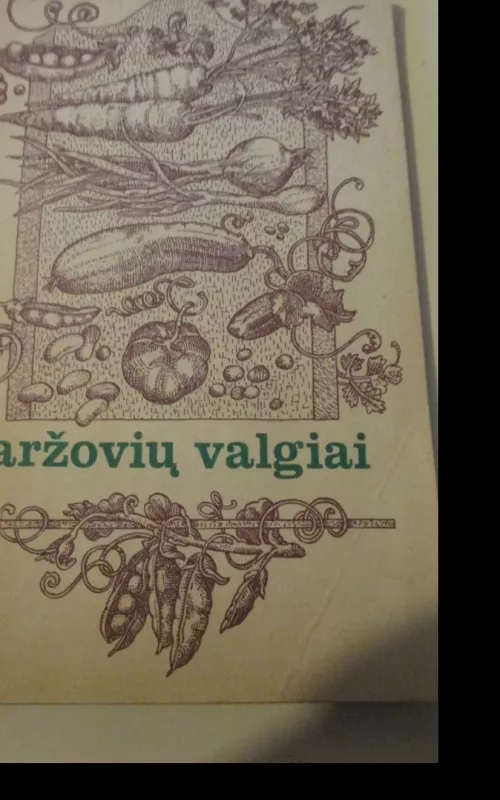 Daržovių valgiai - S. G. Sirtautaitė, ir kiti , knyga 2