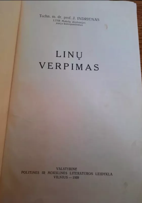Linų verpimas - J. Indriūnas, knyga 3