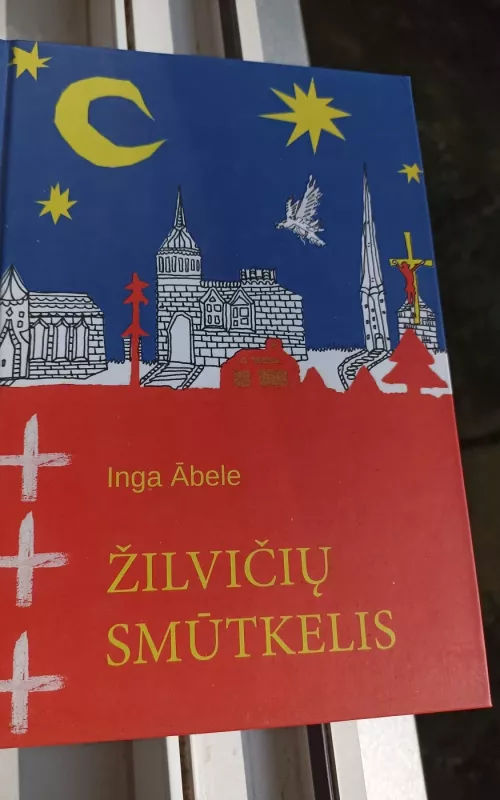 Žilvičių smūtkelis: romanas - Inga Abele, knyga 2