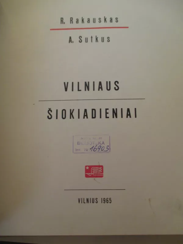 Vilniaus šiokiadieniai - A. Sutkus, knyga 3
