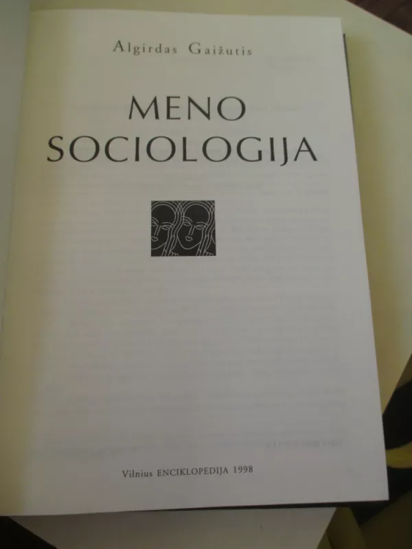 Meno sociologija - Algirdas Gaižutis, knyga 3