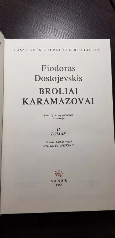 Broliai Karamazovai (II tomas) - Fiodoras Dostojevskis, knyga 2