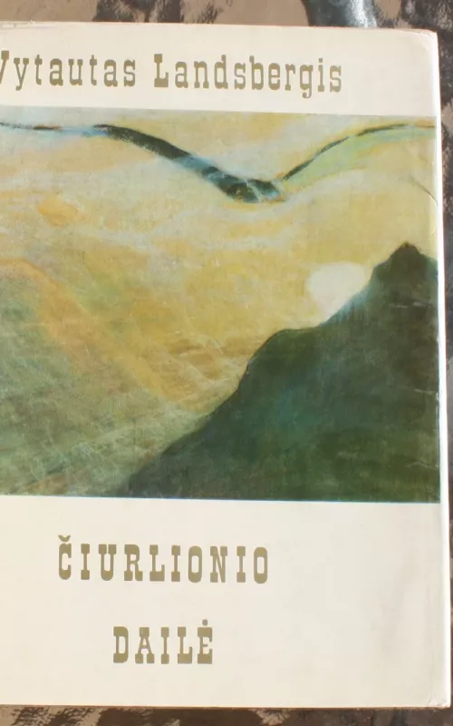 M. K. Čiurlionio dailė - Vytautas Landsbergis, knyga 2