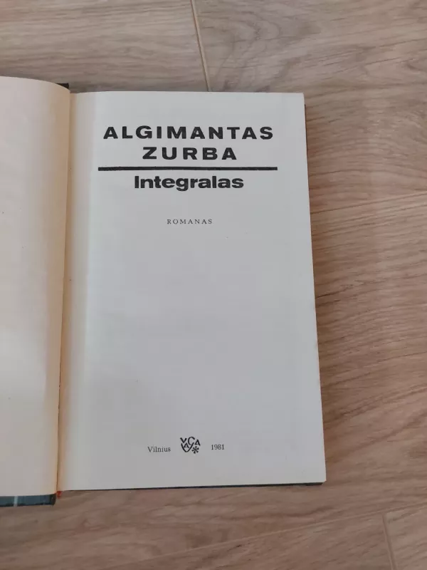 Integralas - Algimantas Zurba, knyga 3