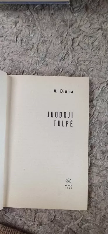 Juodoji tulpė - Aleksandras Diuma, knyga 3