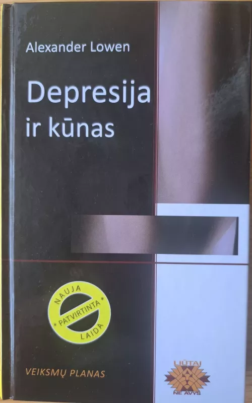 Depresija ir kūnas - Alexander Lowen, knyga 2