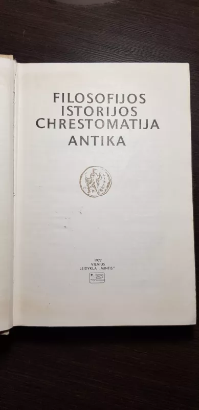 Filosofijos istorijos chrestomatija. Antika - B. Genzelis, knyga 3