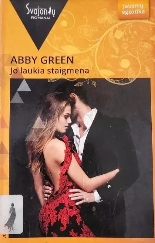 Jo laukia staigmena - Abby Green, knyga