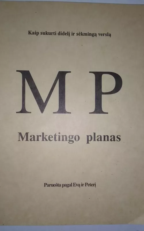 Marketingo planas - Autorių Kolektyvas, knyga 2