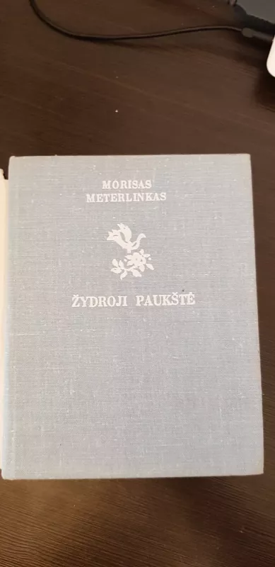 Žydroji paukštė - Maurice Maeterlinck, knyga 3